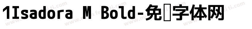 1Isadora M Bold字体转换